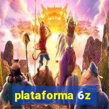 plataforma 6z